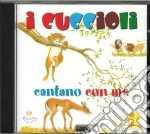 Olioso, Dolores. - I Cuccioli Cantano Con Me. Cd. cd