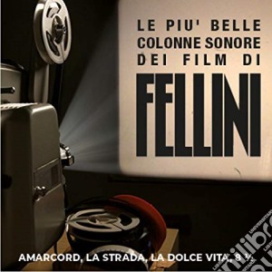 Piu' Belle Colonne Sonore Dei Film Di Fellini (Le) cd musicale