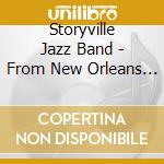 Storyville Jazz Band - From New Orleans To Paris cd