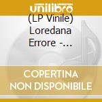 (LP Vinile) Loredana Errore - Torniamo A Casa (7' Vinile Colorato) vinile