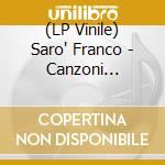 (LP Vinile) Saro' Franco - Canzoni Inedite Di Califano / Various vinile