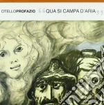 Otello Profazio - Qua Si Campa D'aria cd