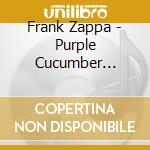 Frank Zappa - Purple Cucumber Tribute cd