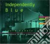 Laura Fedele - Independently Blue cd