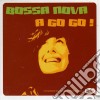 Bossa Nova A Go Go cd