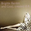 Brigitte Bardot - And God...Created B.B. cd