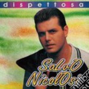Nicolosi Salvo - Dispettosa cd musicale di Nicolosi Salvo