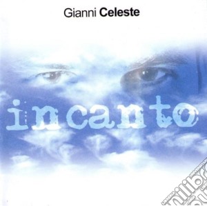 Celeste Gianni - Incanto cd musicale di CELESTE GIANNI