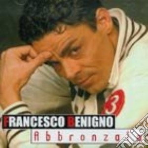 Benigno Francesco - Abbronzata cd musicale di Benigno Francesco