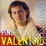 Valentino Pino - 'A Festa