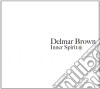 Delmar Brown - Inner Spirit cd