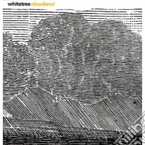 (LP Vinile) Whitetree - Cloudland lp vinile di WHITETREE