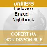 Ludovico Einaudi - Nightbook cd