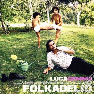 Luca Gemma - Folkadelic cd musicale di Luca Gemma