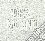 Dez Mona - Hilfe Kommt cd