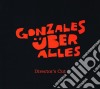 Gonzales - Uber Alles cd