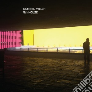 Dominic Miller - 5th House cd musicale di Dominic Miller