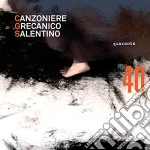 Canzoniere Grecanico Salentino - 40 Quaranta
