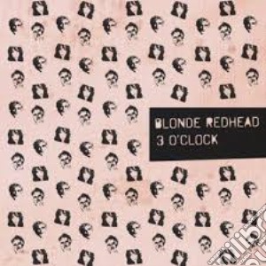 (LP Vinile) Blonde Redhead - 3 O'Clock lp vinile di Redhead Blonde