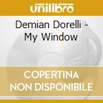 Demian Dorelli - My Window cd