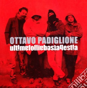 Ottavo Padiglione - Ultima Follia, Bestabestia cd musicale di OTTAVO PADIGLIONE