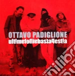 Ottavo Padiglione - Ultima Follia, Bestabestia cd
