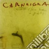 Carneigra - E Tutti I Pesci Vennero A Galla cd