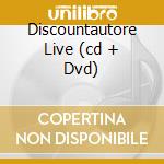 Discountautore Live (cd + Dvd) cd