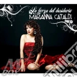 Marianne Cataldi - La Forza Del Desiderio -Digi- cd