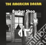 American Dream (The): Barber Shop / Various