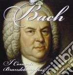 Johann Sebastian Bach - Concerti Brandeburghesi