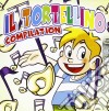 Tortellino Compilation (Il) / Various cd
