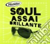 Ridillo - Soul Assai Brillante cd musicale di RIDILLO