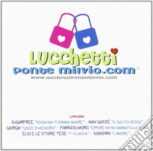 Lucchetti - Ponte Milvio.com cd musicale di ARTISTI VARI