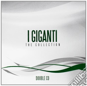Giganti (I) - The Collection (2 Cd) cd musicale di I GIGANTI