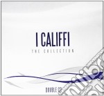 Califfi (I) - The Collection (2 Cd)