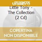 Little Tony - The Collection (2 Cd)