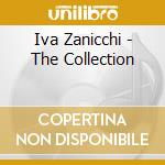 Iva Zanicchi - The Collection cd musicale di Iva Zanicchi