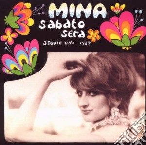 Mina - Sabato Sera Studio Uno 1967 cd musicale di MINA