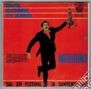 Domenico Modugno - Dio, Come Ti Amo cd musicale di Domenico Modugno