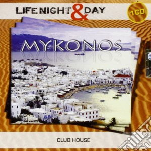 Mykonos Night&Day / Various cd musicale