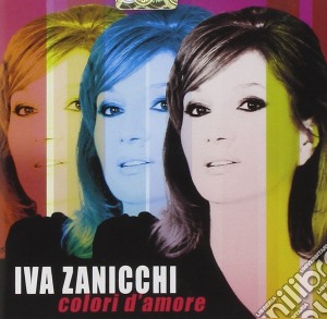 Iva Zanicchi - Colori D'amore cd musicale di Iva Zanicchi