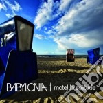 Babylonia - Motel La Solitude