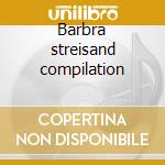 Barbra streisand compilation cd