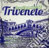 I Canti Popolari Del Triveneto-I Canti Popolari Del Triveneto / Various cd