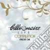 Billionaire Life Compilation Episode One / Various (2 Cd) cd