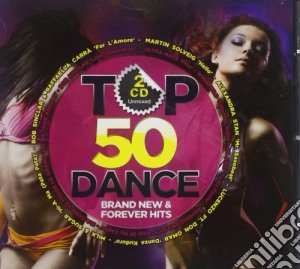 Top 50 Dance / Various (2 Cd) cd musicale di Artisti Vari