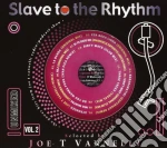Slave To The Rhytm Vol.2 / Various cd