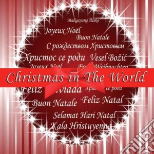Christmas In The World / Various cd musicale di Artisti Vari
