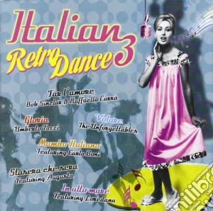 Italian Retro Dance Vol.3 / Various cd musicale di Artisti Vari